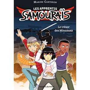 CARTERON, Marine Les apprentis samouraïs, Tome 01: Le trésor des Minamoto CARTERON, Marine Les apprentis samouraïs, Tome 01: Le trésor des Minamoto
