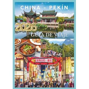 JUNO, JASMINE PORCELAN GUÍA DE VIAJE 2026: Viaje a través del Imperio Medio desde la Gran Muralla hasta el río Perla. JUNO, JASMINE PORCELAN GUÍA DE VIAJE 2026: Viaje a través del Imperio Medio desde la Gran Muralla hasta el río Perla.