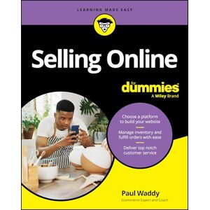 Waddy, Paul Selling Online For Dummies Waddy, Paul Selling Online For Dummies