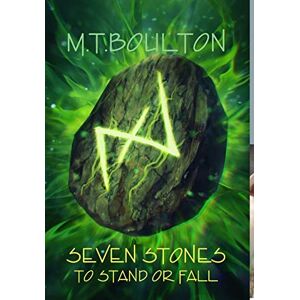 Boulton, M T Seven Stones to Stand or Fall Boulton, M T Seven Stones to Stand or Fall
