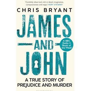 Bryant, Chris James and John: A True Story of Prejudice and Murder Bryant, Chris James and John: A True Story of Prejudice and Murder