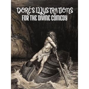 Alighieri, Dante Doré's Illustrations for the Divine Comedy Alighieri, Dante Doré's Illustrations for the Divine Comedy