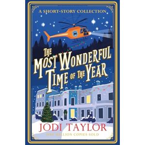 Taylor The Most Wonderful Time of the Year: A Christmas Short-Story Collection Taylor The Most Wonderful Time of the Year: A Christmas Short-Story Collection
