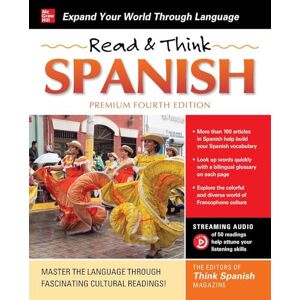 The Editors of Think Spanish Read & Think Spanish, Premium Fourth Edition (NTC FOREIGN LANGUAGE) The Editors of Think Spanish Read & Think Spanish, Premium Fourth Edition (NTC FOREIGN LANGUAGE)