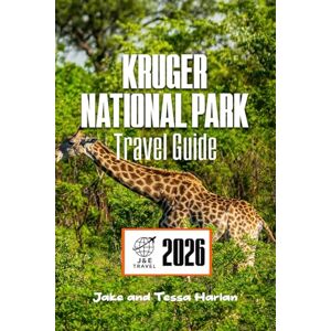 Harlan, Jake and Tessa KRUGER National Park Travel Guide: Exploring South Africa’s Premier Wildlife Sanctuary, Safari Adventures, and Local Insights (National Park Around US and Canada) Harlan, Jake and Tessa KRUGER National Park Travel Guide: Exploring South Africa’s Premier Wildlife Sanctuary, Safari Adventures, and Local Insights (National Park Around US and Canada)