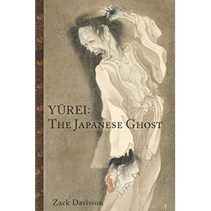 Davisson, Zack Yurei: The Japanese Ghost Davisson, Zack Yurei: The Japanese Ghost