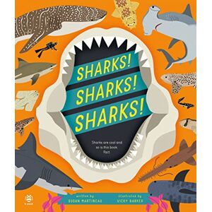 Susan Martineau Sharks! Sharks! Sharks!: Sharks are Cool and So is This Book. Fact. (Nature Investigator) Susan Martineau Sharks! Sharks! Sharks!: Sharks are Cool and So is This Book. Fact. (Nature Investigator)