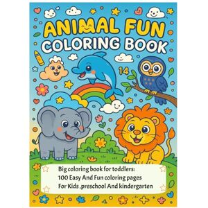 MZ, Zed Big Coloring Book for Toddler: 100 Easy And Fun Coloring Pages For Kids, Preschool and Kindergarten MZ, Zed Big Coloring Book for Toddler: 100 Easy And Fun Coloring Pages For Kids, Preschool and Kindergarten