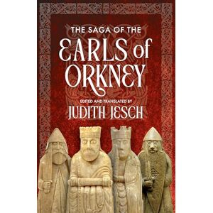 The Saga of the Earls of Orkney The Saga of the Earls of Orkney