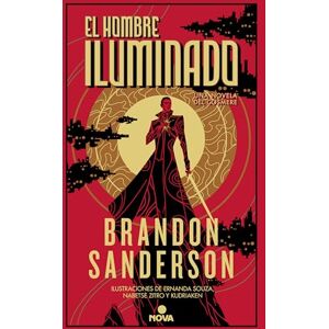 Sanderson, Brandon El Hombre Iluminado / The Sunlit Man: Una novela del Cosmere: 4 (Novela Secreta / Secret Projects) Sanderson, Brandon El Hombre Iluminado / The Sunlit Man: Una novela del Cosmere: 4 (Novela Secreta / Secret Projects)