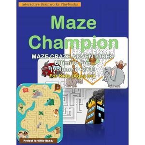 HOUSE, IBP Maze Champion: Maze Craze Adventures: Ultimate Fun – 105 Thrilling and Amaizing Maze Puzzles for Kids Ages 6 and Up Educational Activity Book HOUSE, IBP Maze Champion: Maze Craze Adventures: Ultimate Fun – 105 Thrilling and Amaizing Maze Puzzles for Kids Ages 6 and Up Educational Activity Book