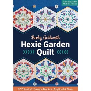 C&T Publishing Hexie Garden Quilt: 9 Whimsical Hexagon Blocks to Appliqué Piece for Quilting C&T Publishing Hexie Garden Quilt: 9 Whimsical Hexagon Blocks to Appliqué Piece for Quilting