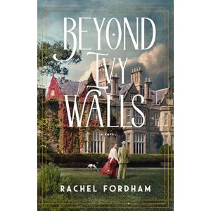 Fordham, Rachel BEYOND IVY WALLS SC: A Beauty and the Beast Inspired Sweet, Historical Romance Fordham, Rachel BEYOND IVY WALLS SC: A Beauty and the Beast Inspired Sweet, Historical Romance