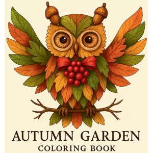 Martin, Chris Autumn Garden Coloring Book Martin, Chris Autumn Garden Coloring Book