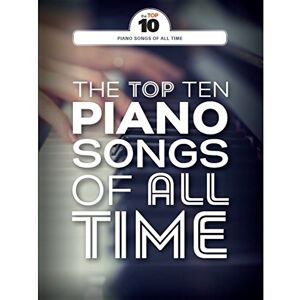 Various The Top Ten Piano Songs of All Time PF Book Various The Top Ten Piano Songs of All Time PF Book
