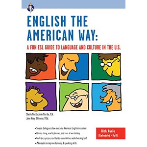 Research & Education Association English the American Way: A Fun ESL Guide to Language & Culture in the U.S. w/Audio CD & MP3 (English as a Second Language Series) Research & Education Association English the American Way: A Fun ESL Guide to Language & Culture in the U.S. w/Audio CD & MP3 (English as a Second Language Series)