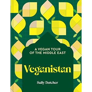 Butcher, Sally Veganistan: A vegan tour of the Middle East Butcher, Sally Veganistan: A vegan tour of the Middle East