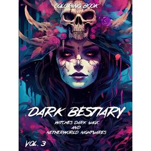 Books, Thornes Coloring Dark Bestiary: Witches' Dark Magic & Netherworld Nightmares: Coloring Book for Adults: 50 Stress-Relieving Dark Fantasy Images of Demons, Devils and Monsters (Dark Bestiary Series) Books, Thornes Coloring Dark Bestiary: Witches' Dark Magic & Netherworld Nightmares: Coloring Book for Adults: 50 Stress-Relieving Dark Fantasy Images of Demons, Devils and Monsters (Dark Bestiary Series)