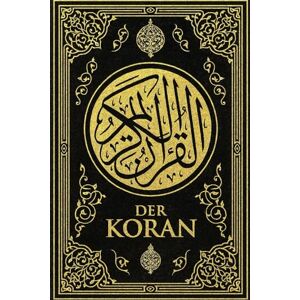 Hennıng, Max Der Edle Koran – Deutsche Vollversion: Der Heilige Koran auf Deutsch für Anfänger, Kinder und Suchende Hennıng, Max Der Edle Koran – Deutsche Vollversion: Der Heilige Koran auf Deutsch für Anfänger, Kinder und Suchende