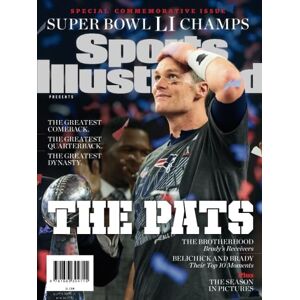 The Editors Of Sports Illustrated Sports Illustrated New England Patriots Super Bowl LI Champions Special Commemorative Issue Tom Brady Cover: The Pats: Greatest Comeback, Greatest Quarterback, Greatest Dynasty The Editors Of Sports Illustrated Sports Illustrated New England Patriots Super Bowl LI Champions Special Commemorative Issue Tom Brady Cover: The Pats: Greatest Comeback, Greatest Quarterback, Greatest Dynasty