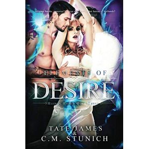 Stunich, C.M. Elements of Desire (Hijinks Harem) Stunich, C.M. Elements of Desire (Hijinks Harem)