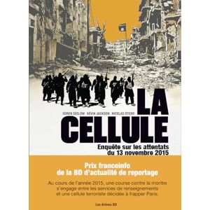 Seelow, Soren La Cellule: Enquête sur les attentats du 13 novembre 2015 Seelow, Soren La Cellule: Enquête sur les attentats du 13 novembre 2015