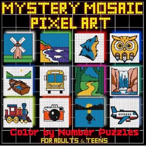 walas, Henri Mystery Mosaic Pixel Art: Color by Number Puzzles for Adults & Teens: Reveal hidden pictures, square-grid wildlife, nautical (sailboats & lighthouses), nature scenes, plus simple vehicles & objects. walas, Henri Mystery Mosaic Pixel Art: Color by Number Puzzles for Adults & Teens: Reveal hidden pictures, square-grid wildlife, nautical (sailboats & lighthouses), nature scenes, plus simple vehicles & objects.