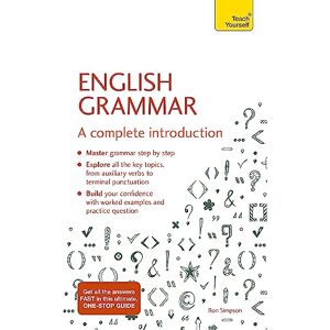 Edelston, Brigitte English Grammar: A complete introduction (TY English Reference) Edelston, Brigitte English Grammar: A complete introduction (TY English Reference)