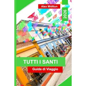 Midttun, Alex Tutti i Santi Guida di viaggio 2026: Scopri gallerie d'arte, spiagge per il surf, cucina locale, festival culturali e consigli essenziali per la tua fuga in Baja California Midttun, Alex Tutti i Santi Guida di viaggio 2026: Scopri gallerie d'arte, spiagge per il surf, cucina locale, festival culturali e consigli essenziali per la tua fuga in Baja California