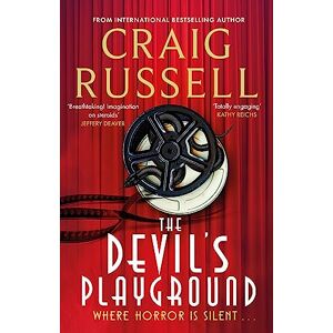 Russell, Craig The Devil's Playground: Where horror is silent . . . Russell, Craig The Devil's Playground: Where horror is silent . . .