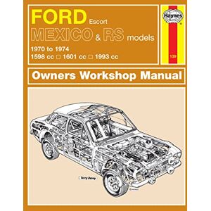 Haynes Ford Escort Mk I Mexico, RS 1600 & RS 2000 (70 74) Repair Manual Haynes Ford Escort Mk I Mexico, RS 1600 & RS 2000 (70 74) Repair Manual