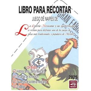 Sánchez Andrade, Jorge Libro para recortar: Juego de Naipes de la Lotería Mexicana y sus 54 versos Sánchez Andrade, Jorge Libro para recortar: Juego de Naipes de la Lotería Mexicana y sus 54 versos