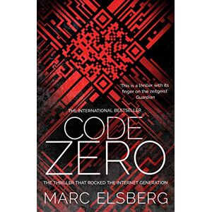 Elsberg, Marc Code Zero: The unputdownable international bestselling thriller Elsberg, Marc Code Zero: The unputdownable international bestselling thriller