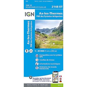 Ax-les-Thermes / PNR Pyrénées Ariégeoises (2148ET): 1:25000 (TOP 25) Ax-les-Thermes / PNR Pyrénées Ariégeoises (2148ET): 1:25000 (TOP 25)