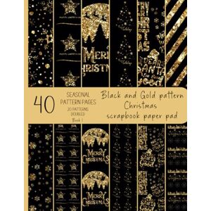 Rose, Emily 40 Seasonal pattern pages. Black and Gold glitter effect pattern Christmas scrapbook paper pad, 10 unique designs: Each design made large and small, ... Crafts, scrapbooking, junk journaling etc... Rose, Emily 40 Seasonal pattern pages. Black and Gold glitter effect pattern Christmas scrapbook paper pad, 10 unique designs: Each design made large and small, ... Crafts, scrapbooking, junk journaling etc...