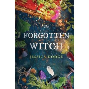 Dodge, Jessica The Forgotten Witch Dodge, Jessica The Forgotten Witch