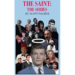 Scott The Saint: The Series Scott The Saint: The Series
