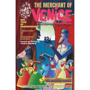 Ramadurai, Suchitra THE MERCHANT OF VENICE by William Shakespeare; Condensed and Written by Suchitra Ramadurai; Hardcover: 'One Year of Shakespeare' Series The August Book Ramadurai, Suchitra THE MERCHANT OF VENICE by William Shakespeare; Condensed and Written by Suchitra Ramadurai; Hardcover: 'One Year of Shakespeare' Series The August Book
