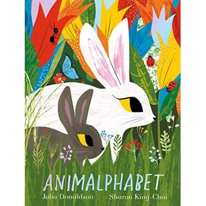 Donaldson, Julia Animalphabet: A lift-the-flap ABC book from the author of The Gruffalo Donaldson, Julia Animalphabet: A lift-the-flap ABC book from the author of The Gruffalo