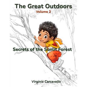Carcavallo, Virginia The Great Outdoors: Volume 2 (The Great Outdoors: Coloring Collection) Carcavallo, Virginia The Great Outdoors: Volume 2 (The Great Outdoors: Coloring Collection)