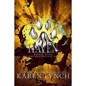 Lynch, Karen Haven: 5 (Relentless) Lynch, Karen Haven: 5 (Relentless)