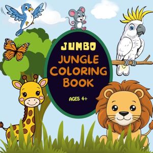 Colorman Jumbo Jungle Coloring Book 50+: Discover 50+ Adorable Jungle Creatures Large, Clear Illustrations to Spark Creativity and Animal Recognition for Boys & Girls 4+ Colorman Jumbo Jungle Coloring Book 50+: Discover 50+ Adorable Jungle Creatures Large, Clear Illustrations to Spark Creativity and Animal Recognition for Boys & Girls 4+