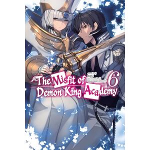 Shizumayoshinori, Shizumayoshinori The Misfit of Demon King Academy, Vol. 6 (light novel): Volume 6 (The Misfit of Demon King Academy (Light Novel)) Shizumayoshinori, Shizumayoshinori The Misfit of Demon King Academy, Vol. 6 (light novel): Volume 6 (The Misfit of Demon King Academy (Light Novel))