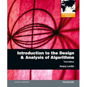 AnanyLevitin Introduction to the Design and Analysis of Algorithms: International Edition (International Version) AnanyLevitin Introduction to the Design and Analysis of Algorithms: International Edition (International Version)