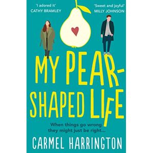 Harrington, Carmel MY PEARSHAPED LIFE: The most heartwarming and uplifting page-turner perfect for spring 2021 Harrington, Carmel MY PEARSHAPED LIFE: The most heartwarming and uplifting page-turner perfect for spring 2021