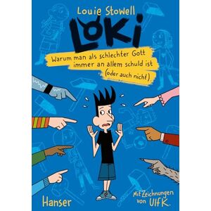 Stowell, Louie Loki Warum man als schlechter Gott immer an allem schuld ist (oder auch nicht) Stowell, Louie Loki Warum man als schlechter Gott immer an allem schuld ist (oder auch nicht)