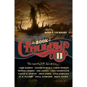 The Book of Cthulhu 2: More Tales Inspired by H. P. Lovecraft The Book of Cthulhu 2: More Tales Inspired by H. P. Lovecraft