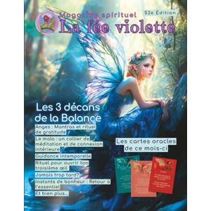 La fée violette, Isabelle Magazine spirituel La fée violette: Édition 52 La fée violette, Isabelle Magazine spirituel La fée violette: Édition 52