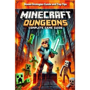 Rachel Newman Minecraft Dungeons Complete Game Guide: Tips and Tricks to Keep in Mind (New Updated) Rachel Newman Minecraft Dungeons Complete Game Guide: Tips and Tricks to Keep in Mind (New Updated)