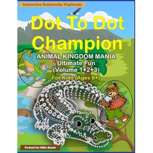 HOUSE, IBP Dot to Dot Champion: Animal Kingdom Mania Ultimate Fun for Kids 6 and Up: 105 Challenging Connect the Dots Puzzles Educational Activity Book for children to Build Counting and Coordination Skill HOUSE, IBP Dot to Dot Champion: Animal Kingdom Mania Ultimate Fun for Kids 6 and Up: 105 Challenging Connect the Dots Puzzles Educational Activity Book for children to Build Counting and Coordination Skill